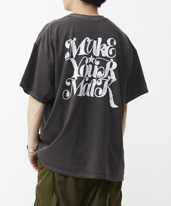 【MAKE YOUR MARK】PIGMENT DYE BACK PRINT TEE 詳細画像 11